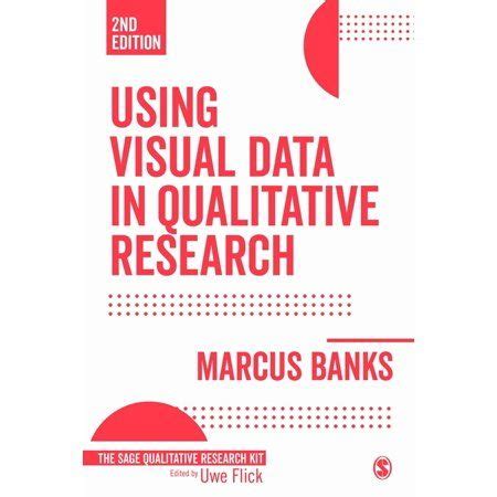 Using Visual Data in Qualitative Research