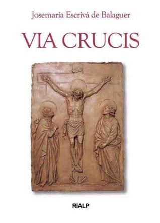Vía Crucis (Spanish Edition)