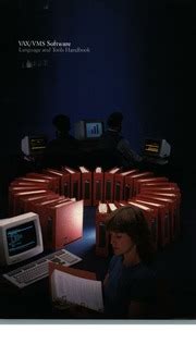 VAX/VMS Software Language and Tools Handbook.