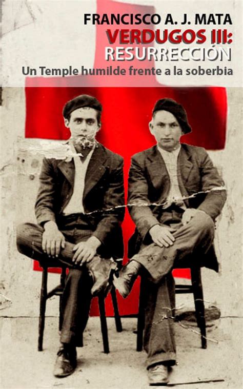 VERDUGOS III. RESURRECCIÓN (Spanish Edition)