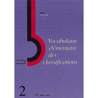 VOCABULAIRE ELEMENTAIRE DES CLASSIFICATIONS