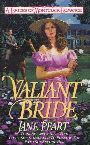 Valiant Bride (Brides of Montclair, #1)