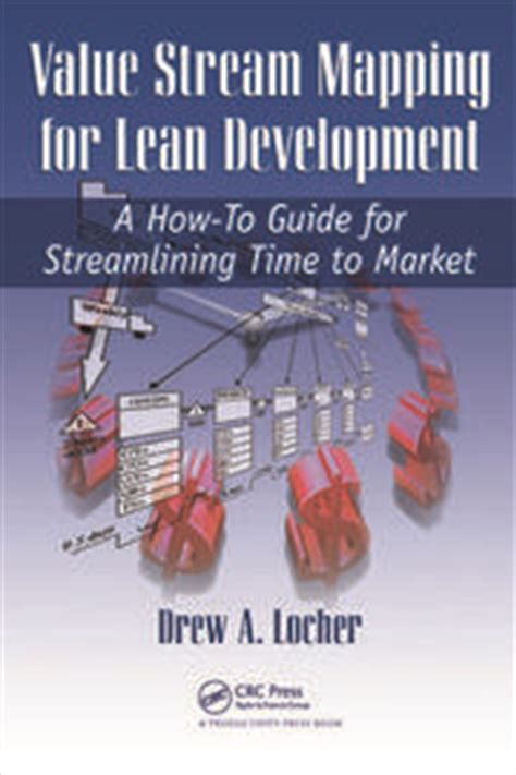 Value Stream Mapping for Lean Development