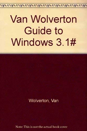 Van Wolverton Guide to Windows