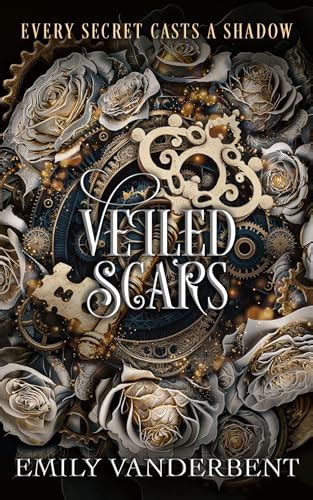 Veiled Scars