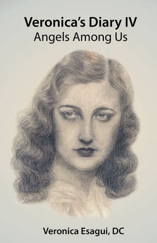 Veronica's Diary IV - Angels Among Us