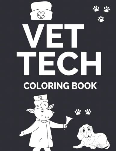 Vet Tech Coloring Book