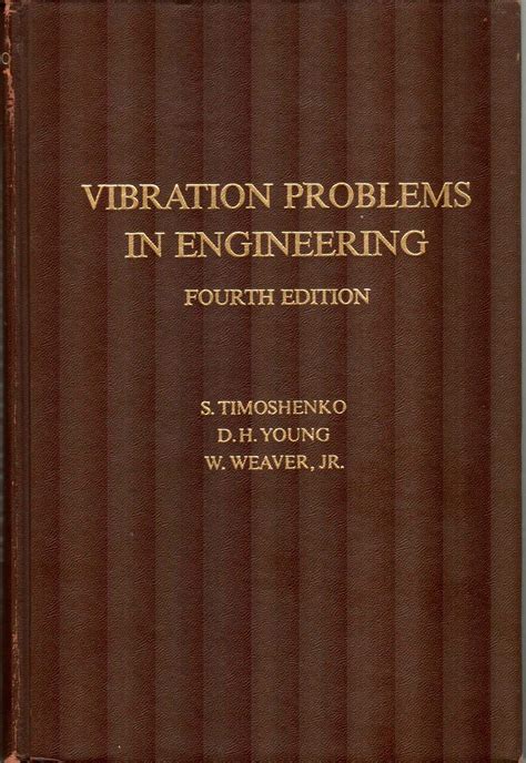 Vibration Problems in Engineering