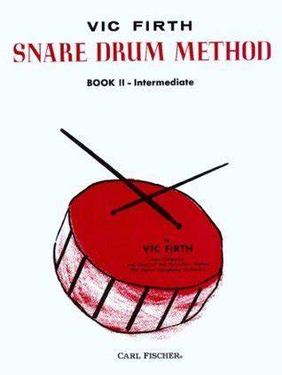 Vic Firth Snare Drum Method: Book II