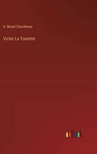 Victor La Tourette