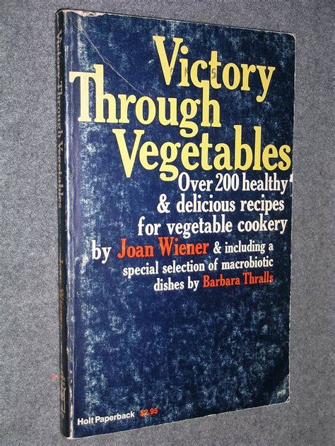 Victory through vegetables
