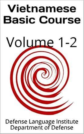 Vietnamese Basic Course: Volume 1-2 (Language Book 0)