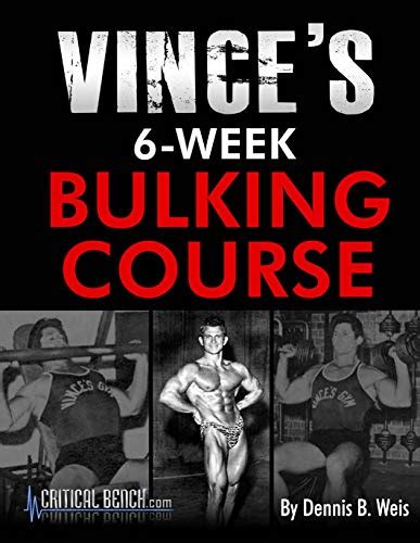 Vince's 6-Week Bulking Course