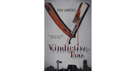 Vindictive Too
