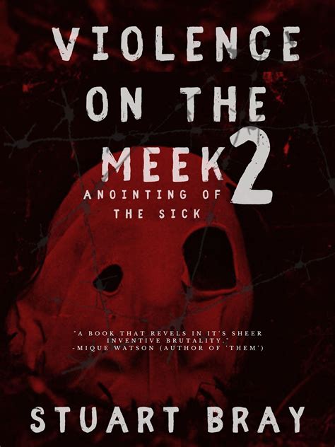 Violence on the Meek
