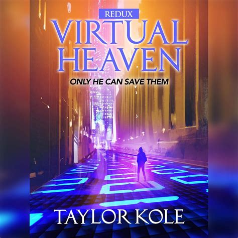 Virtual Heaven, redux