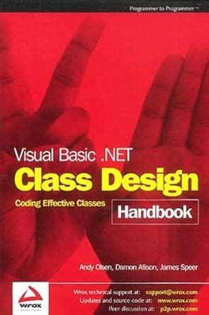 Visual Basic .NET Class Design Handbook