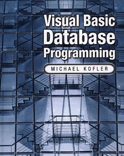 Visual Basic Database Programming (With CD-ROM)