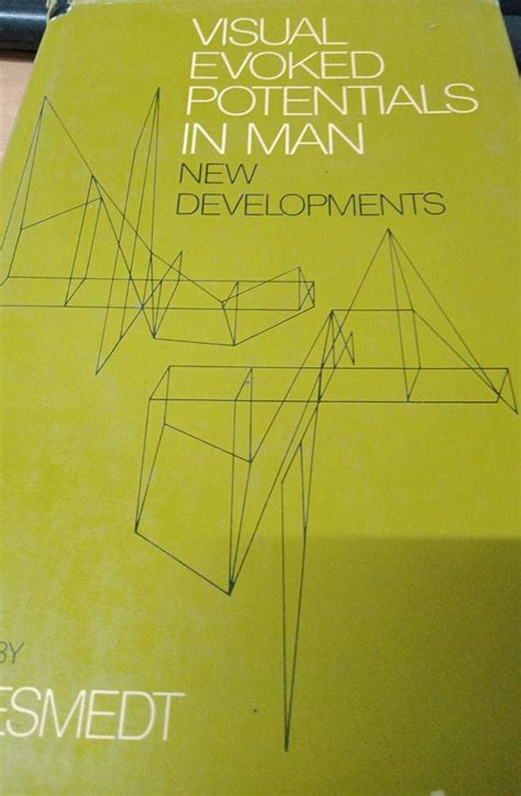 Visual Evoked Potentials in Man: New Developments