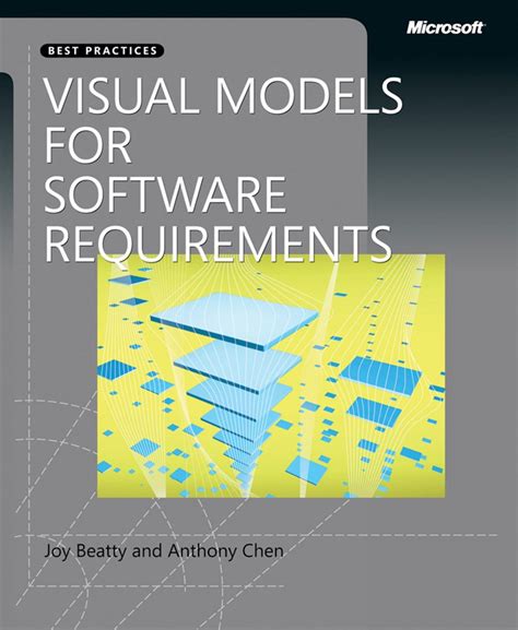 Visual Models for Software Requirements (Microsoft Press)