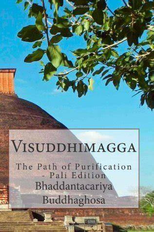 Visuddhimagga: The Path of Purification - Pali Edition