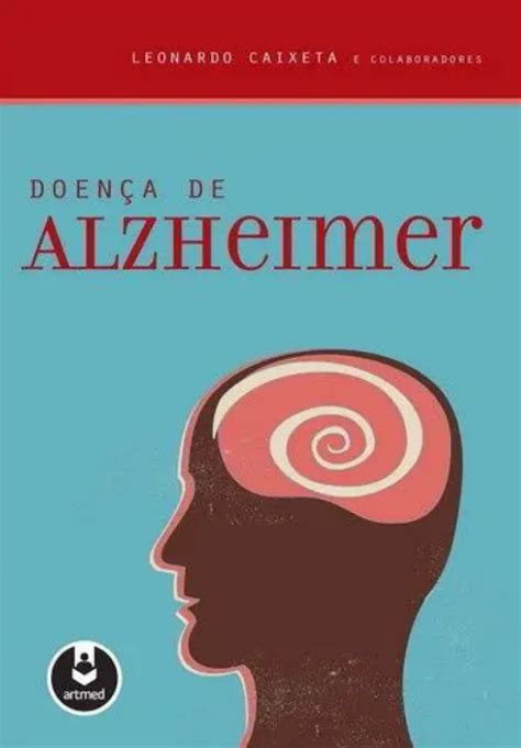 Viver Com... A Doenca De Alzheimer