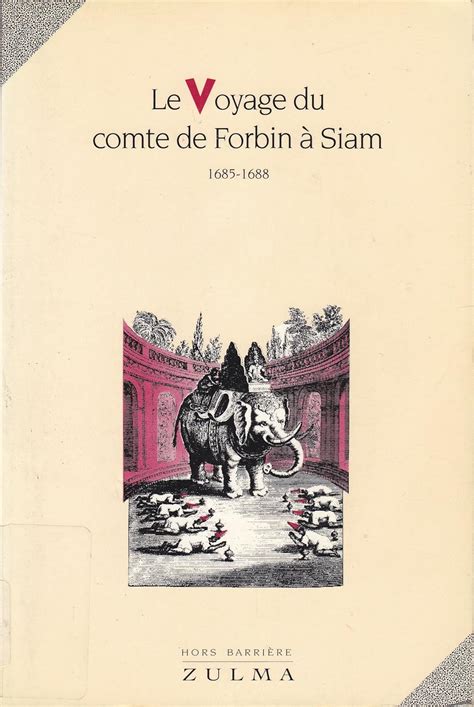 Voyage du Comte de Forbin A Siam