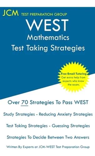 WEST Mathematics - Test Taking Strategies