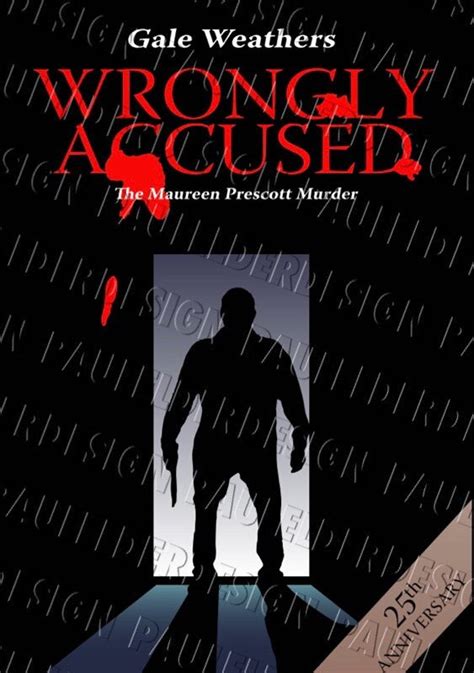WRONGLY ACCUSED