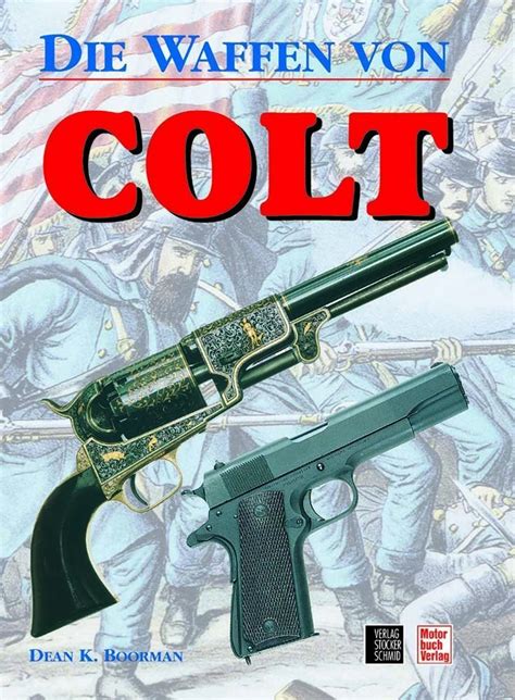 Waffen von Colt.