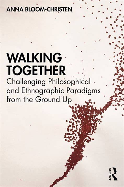Walking Together (Routledge Advances in Research Methods)