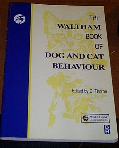 Waltham Book of Dog and Cat Behaviour