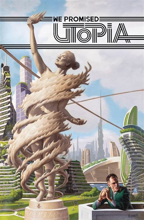 We Promised Utopia