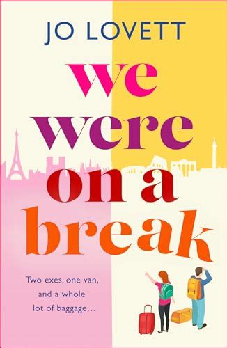We Were on a Break