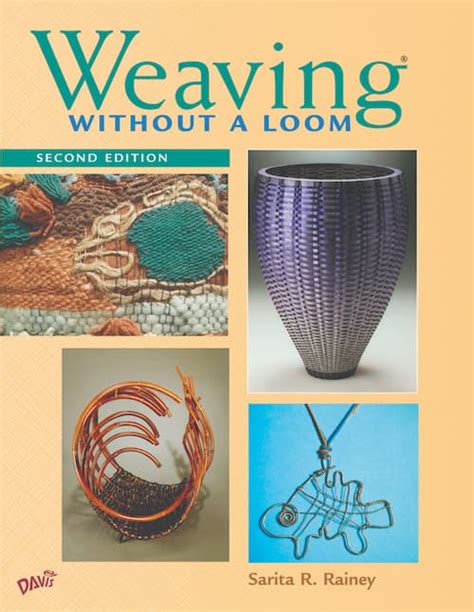 Weaving Without a Loom