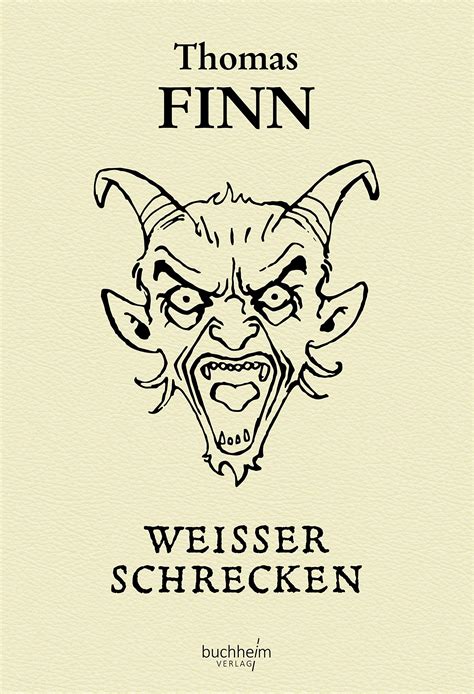Weisser Schrecken (German Edition)