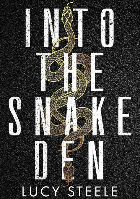 Welcome to the Snake Den
