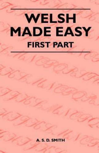 Welsh Made Easy - First Part