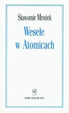 Wesele w Atomicach
