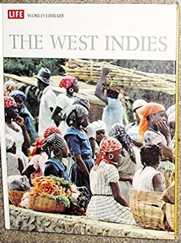 West Indies (Life World Library)