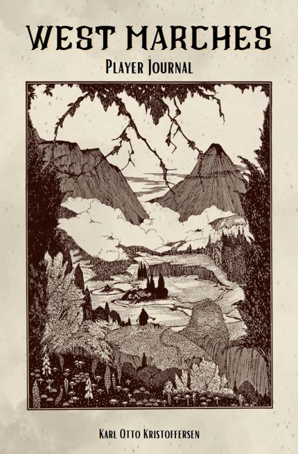 West Marches Player Journal