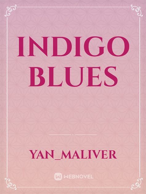 West of Indigo Blues