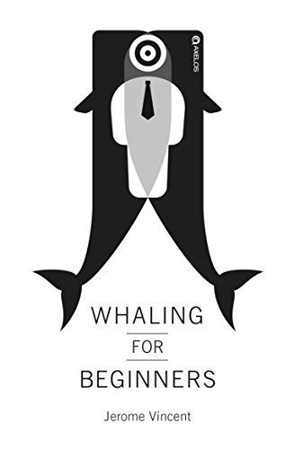 Whaling for Beginners