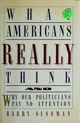 What Americans Really Think