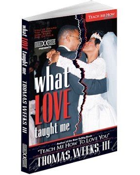 What Love Taught Me