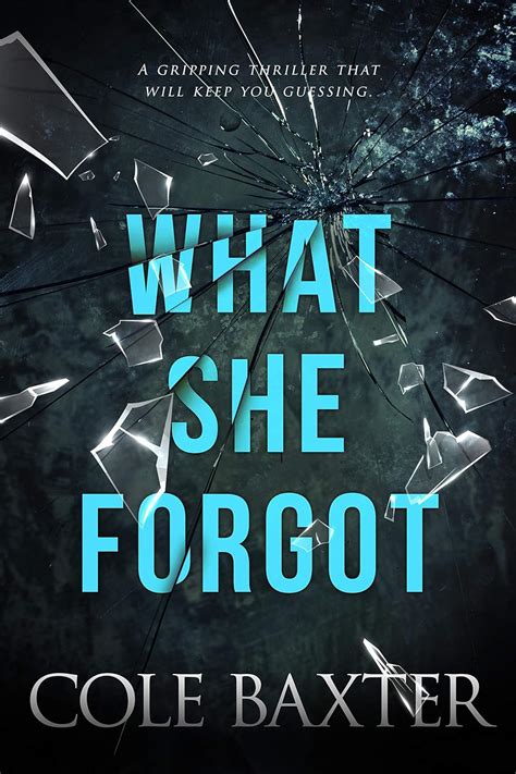 What She Forgot