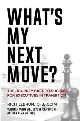 Whats My Next Move