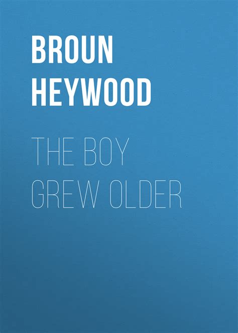 When I Grew Older...