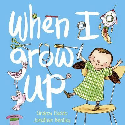 When I Grow Up!