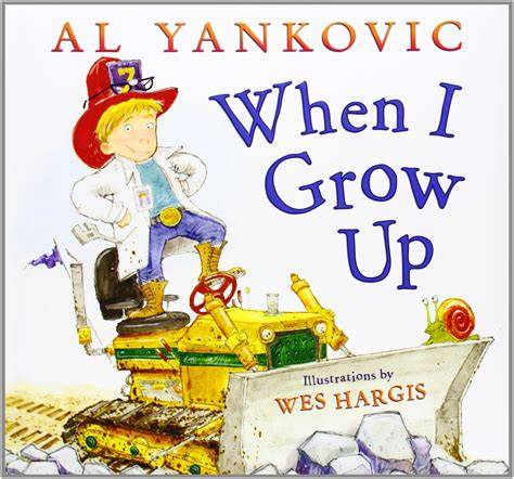 When I Grow Up, I Want to